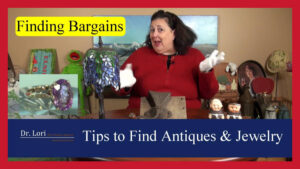 Clues to Spotting Valuables by Dr. Lori