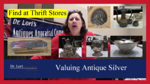 Valuing Antique Silver by Dr. Lori